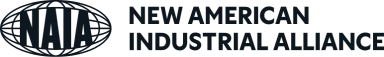 New American Industrial Alliance (NAIA)
